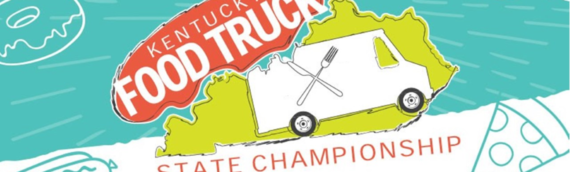 Kentucky Food Truck State Championship
