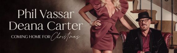 PHIL VASSAR AND DEANA CARTER: COMING HOME FOR CHRISTMAS